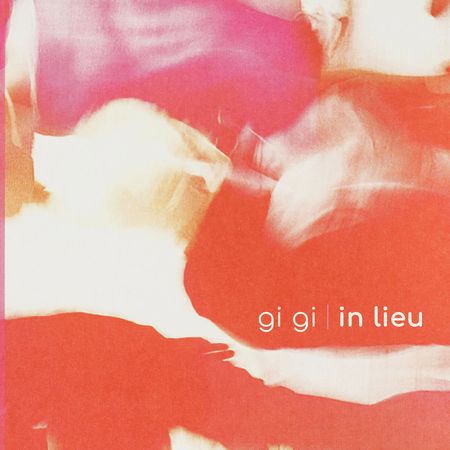 Gi Gi: In Lieu — image 3