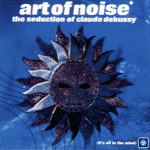 Art of Noise: In Visible Silence — image 9